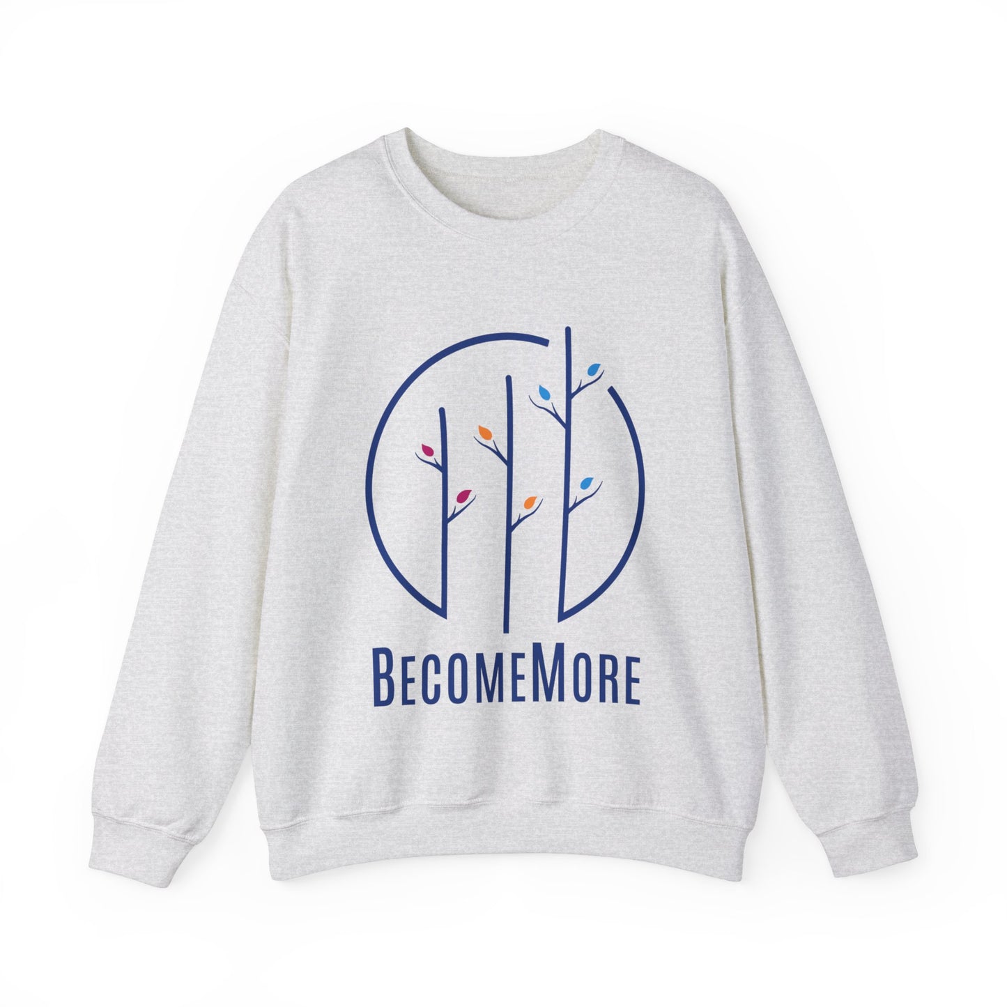 BecomeMore Crewneck Sweatshirt