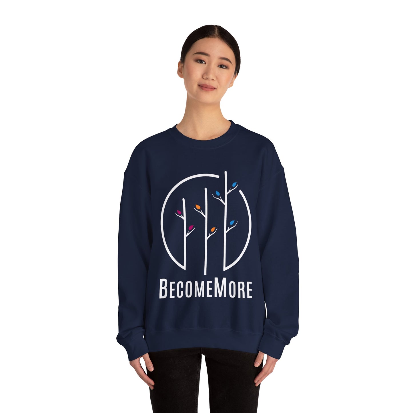 BecomeMore Crewneck Sweatshirt