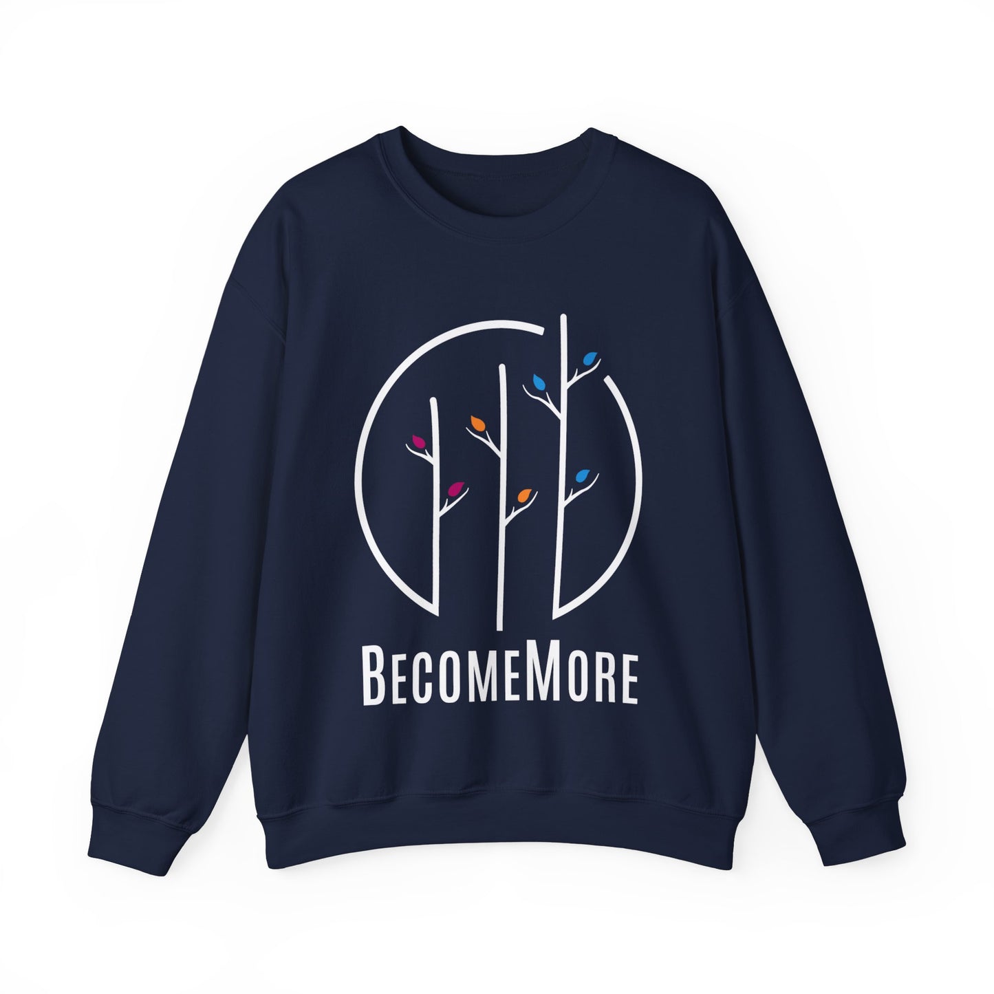 BecomeMore Crewneck Sweatshirt