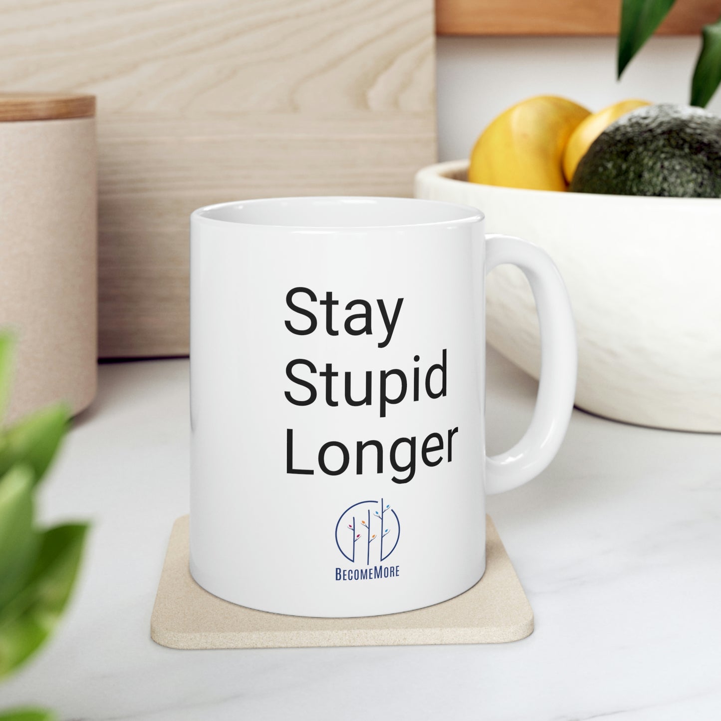 Stay Stupid Longer