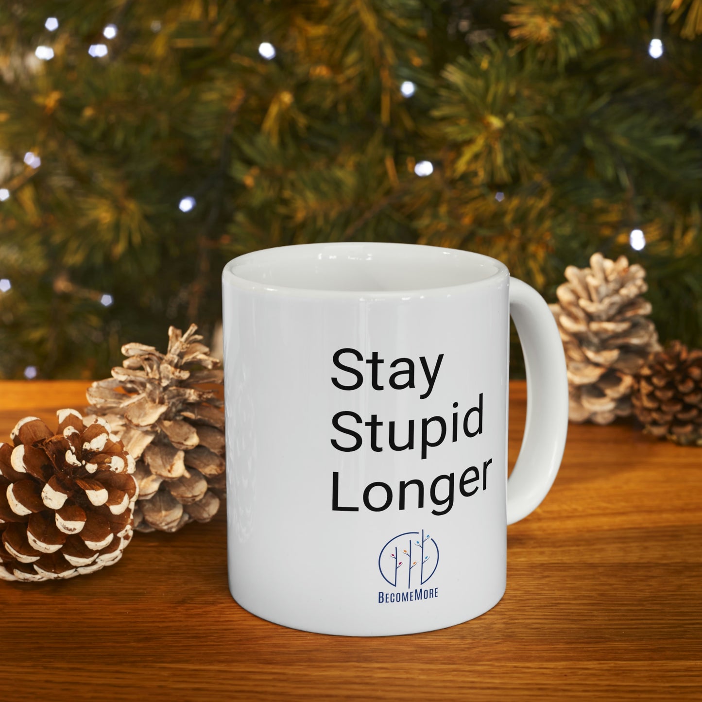 Stay Stupid Longer