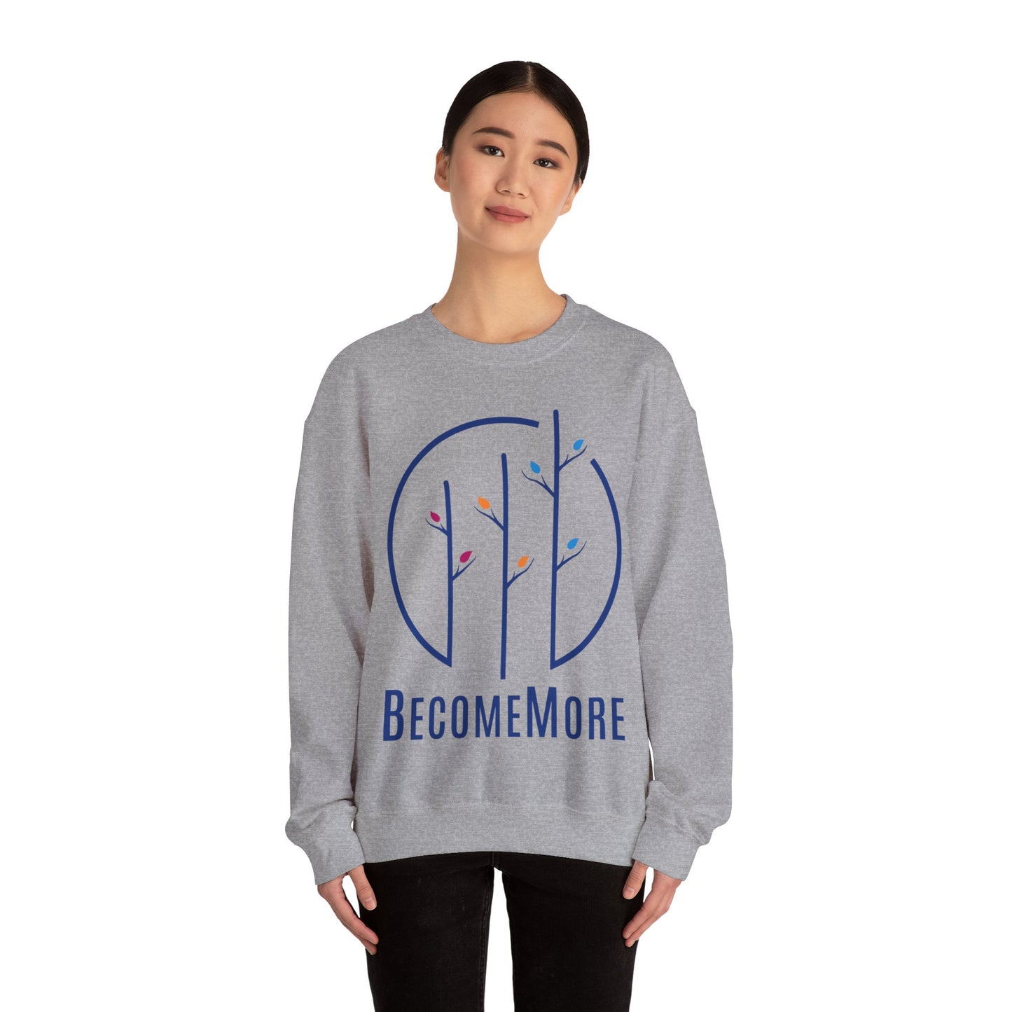 BecomeMore Crewneck Sweatshirt