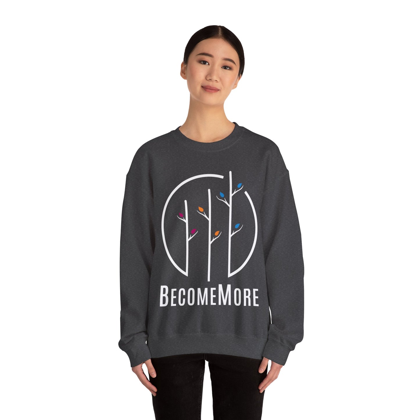 BecomeMore Crewneck Sweatshirt