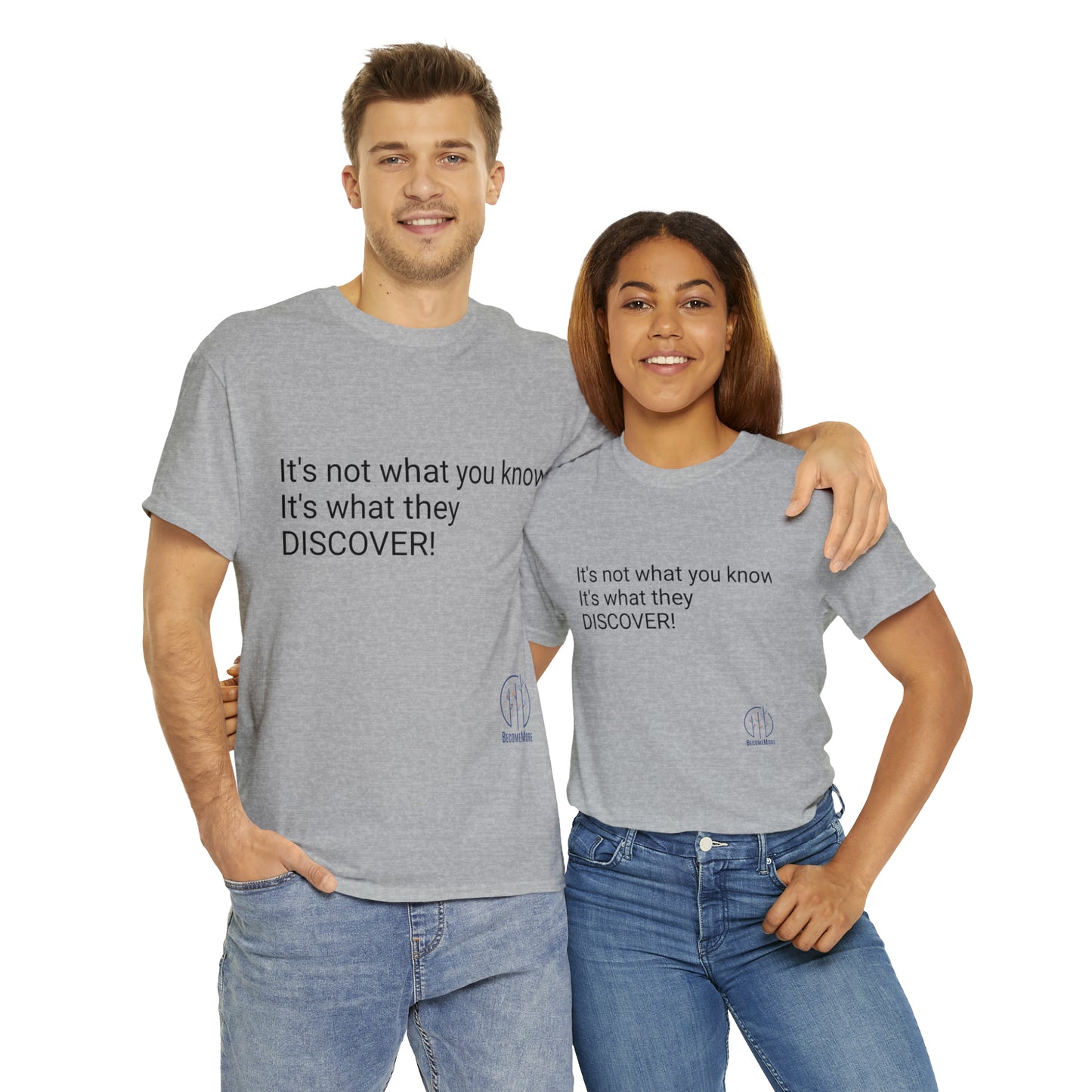 It's not what you know T-Shirt