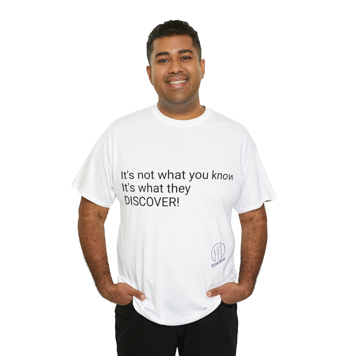 It's not what you know T-Shirt