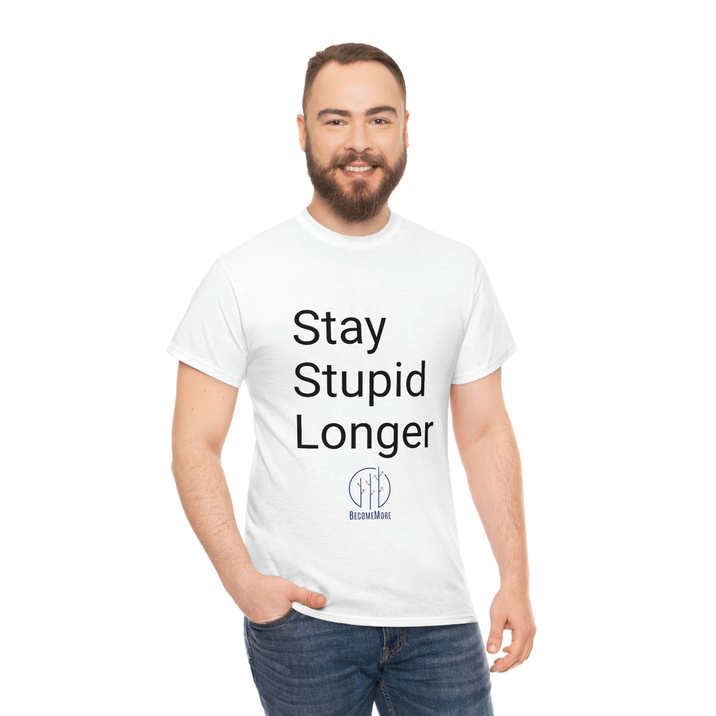 Stay Stupid Longer Tee