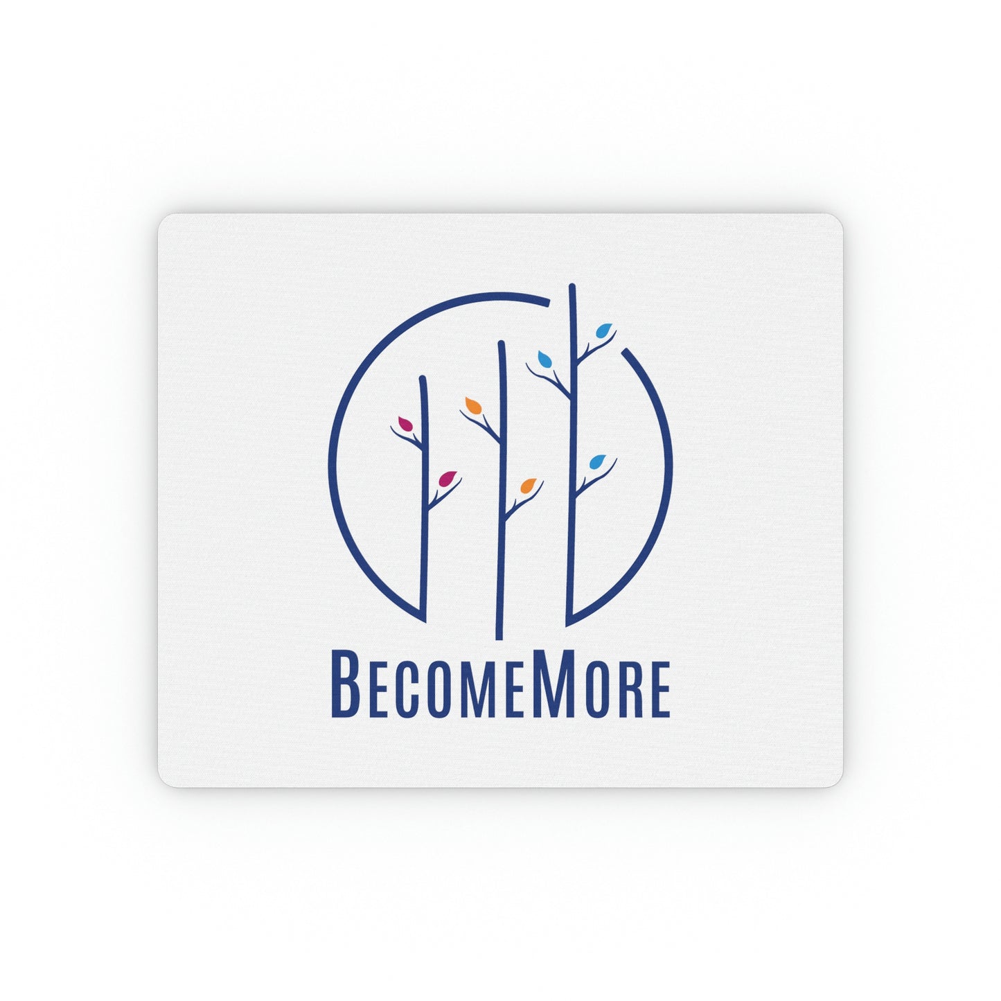 BecomeMore Mouse Pad