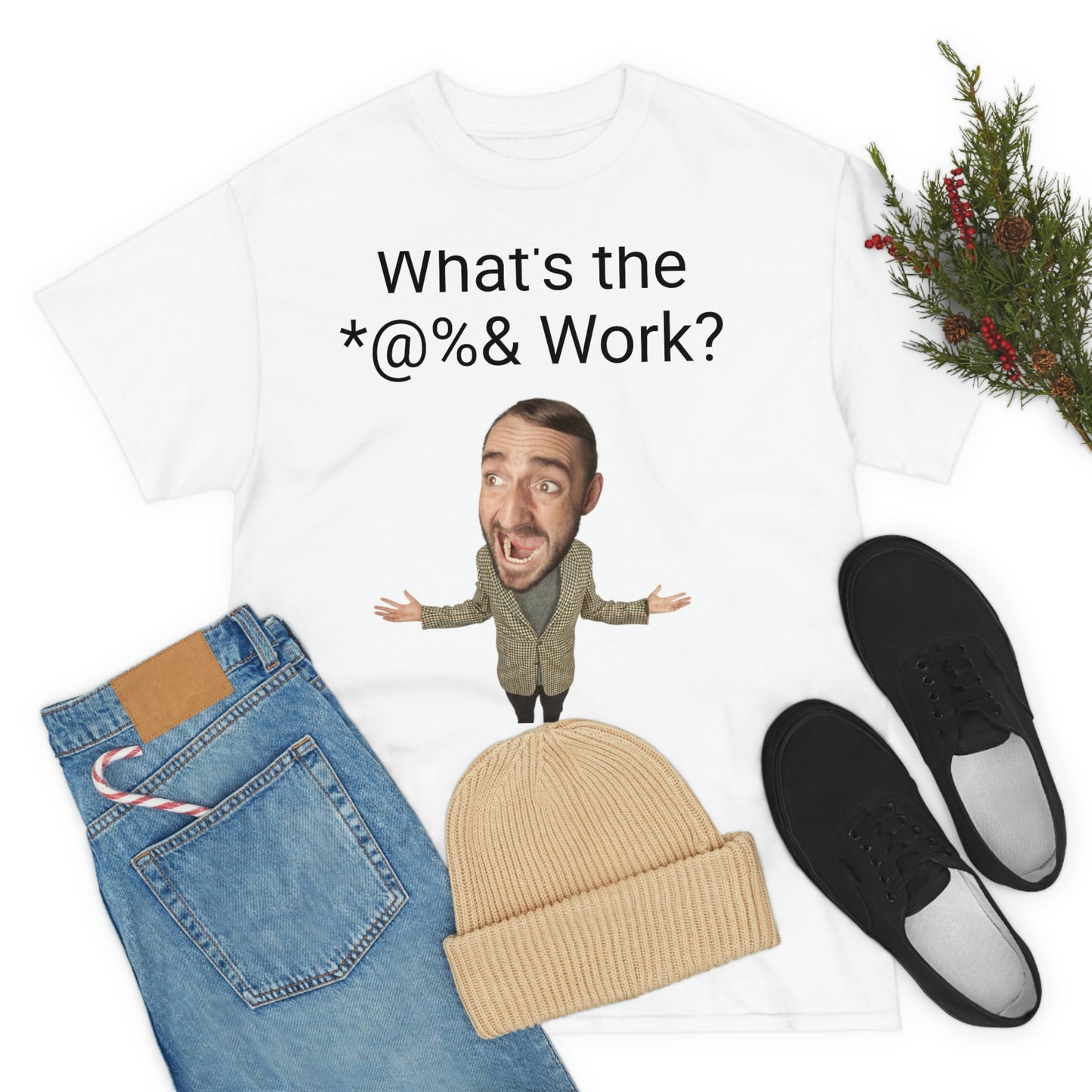 What's the *@%& Work?