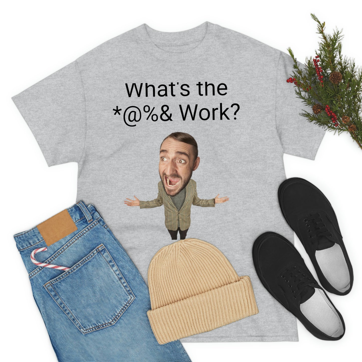 What's the *@%& Work?